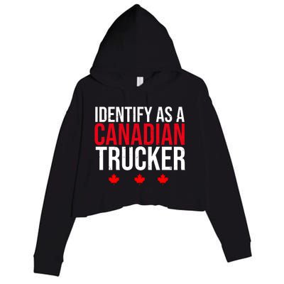 Identify As A Canadian Trucker Leaf Crop Fleece Hoodie