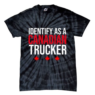 Identify As A Canadian Trucker Leaf Tie-Dye T-Shirt