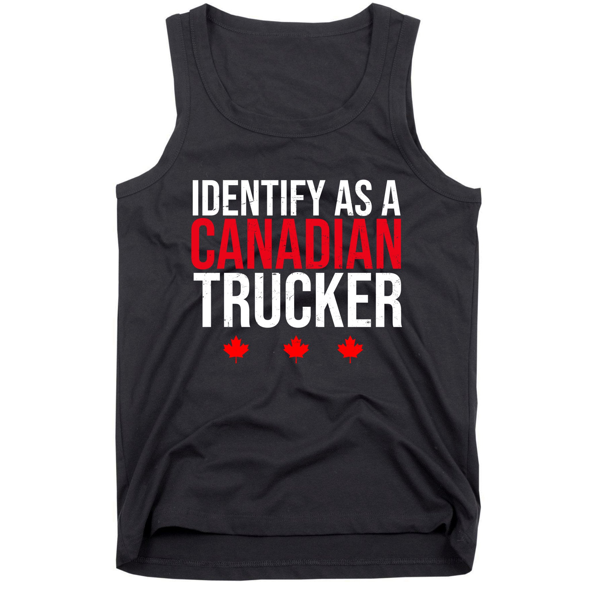 Identify As A Canadian Trucker Leaf Tank Top
