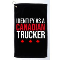 Identify As A Canadian Trucker Leaf Golf Towel