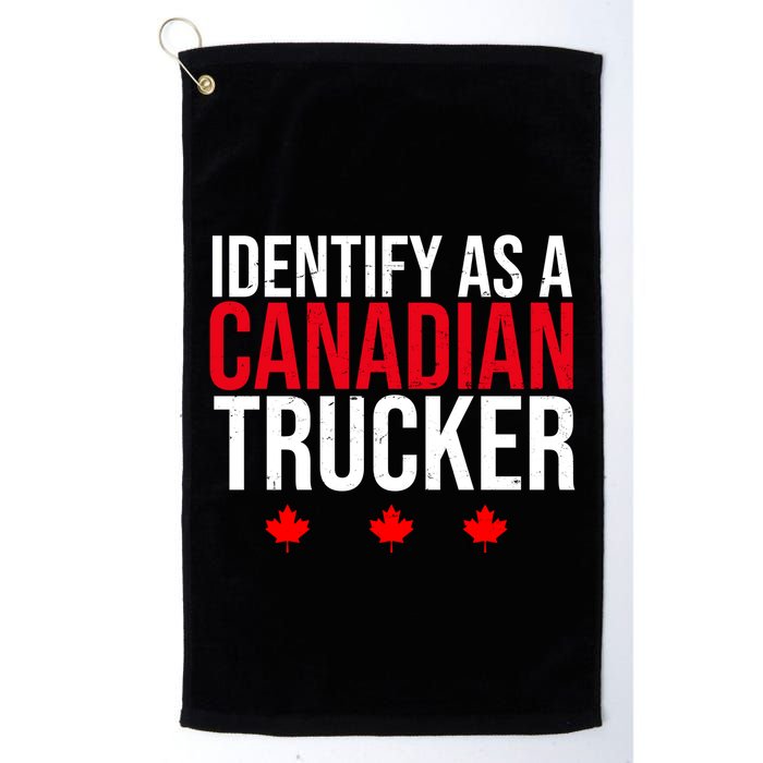 Identify As A Canadian Trucker Leaf Golf Towel