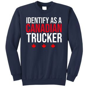 Identify As A Canadian Trucker Leaf Sweatshirt