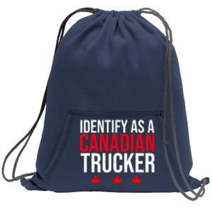 Identify As A Canadian Trucker Leaf Sweatshirt Cinch Pack Bag