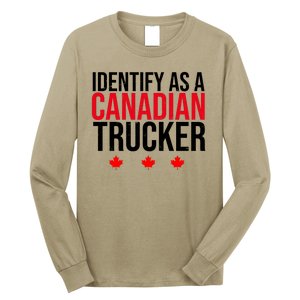 Identify As A Canadian Trucker Leaf Long Sleeve Shirt