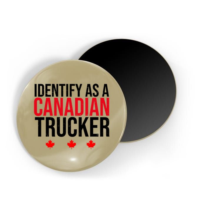 Identify As A Canadian Trucker Leaf Magnet