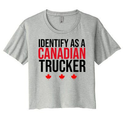 Identify As A Canadian Trucker Leaf Women's Crop Top Tee