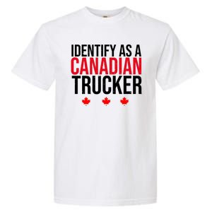 Identify As A Canadian Trucker Leaf Garment-Dyed Heavyweight T-Shirt