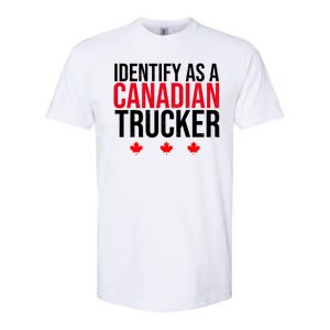 Identify As A Canadian Trucker Leaf Softstyle CVC T-Shirt