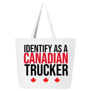 Identify As A Canadian Trucker Leaf 25L Jumbo Tote