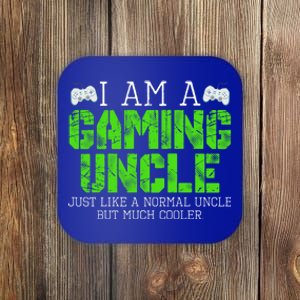 I Am A Gaming Uncle Video Gamer Funny Gift Video Game Uncle Gift Coaster