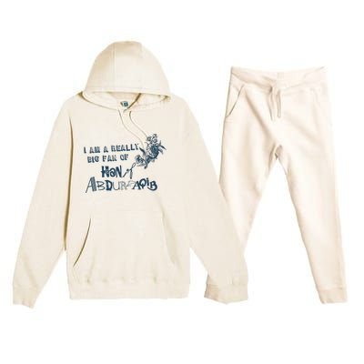 I Am A Really Big Fan Of Hanif Abdurraqib Premium Hooded Sweatsuit Set