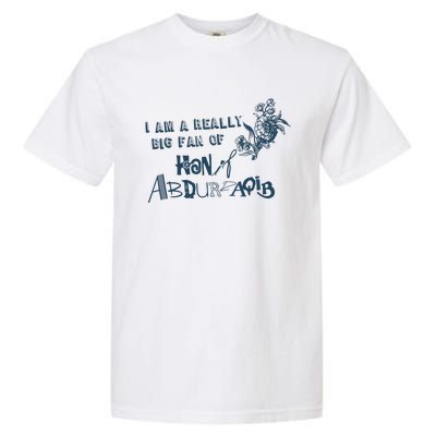 I Am A Really Big Fan Of Hanif Abdurraqib Garment-Dyed Heavyweight T-Shirt