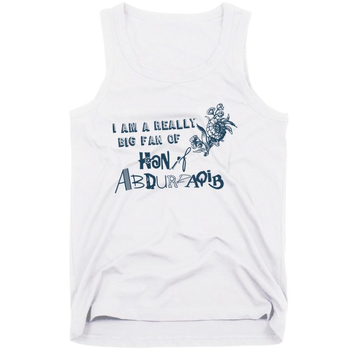 I Am A Really Big Fan Of Hanif Abdurraqib Tank Top