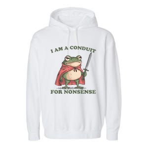 I Am A Conduit For Nonsense Funny Frog Garment-Dyed Fleece Hoodie