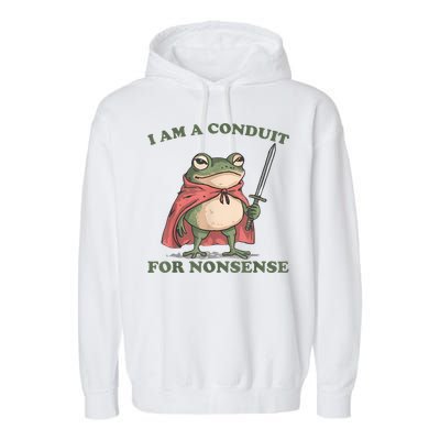I Am A Conduit For Nonsense Funny Frog Garment-Dyed Fleece Hoodie