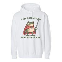 I Am A Conduit For Nonsense Funny Frog Garment-Dyed Fleece Hoodie