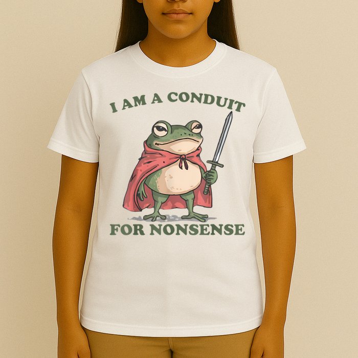 I Am A Conduit For Nonsense Funny Frog T-Shirt