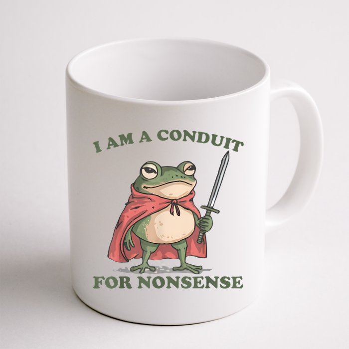 I Am A Conduit For Nonsense Funny Frog Mug