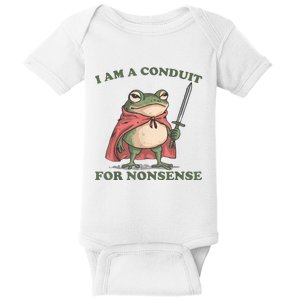 I Am A Conduit For Nonsense Funny Frog Baby Bodysuit