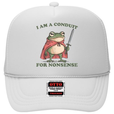 I Am A Conduit For Nonsense Funny Frog Trucker Hat