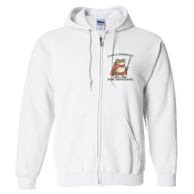 I Am A Conduit For Nonsense Funny Frog Full Zip Hoodie