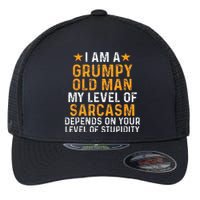 I Am A Grumpy Old Man My Level Of Sarcasm Depends On Your Flexfit Unipanel Trucker Cap