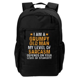 I Am A Grumpy Old Man My Level Of Sarcasm Depends On Your Daily Commute Backpack