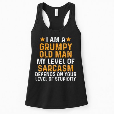 I Am A Grumpy Old Man My Level Of Sarcasm Depends On Your Womens Tank Top