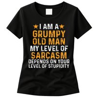 I Am A Grumpy Old Man My Level Of Sarcasm Depends On Your Womens T-Shirt