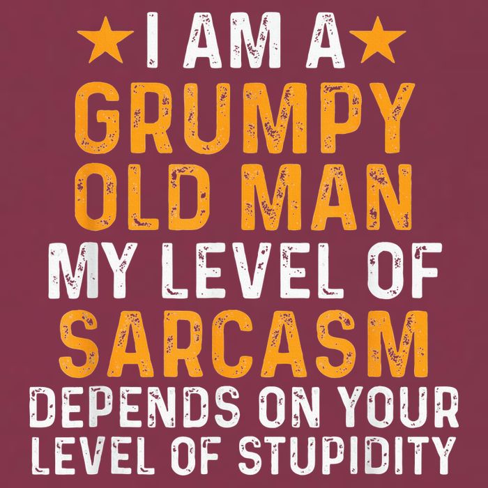 I Am A Grumpy Old Man My Level Of Sarcasm Depends On Your 16oz Travel Tumbler