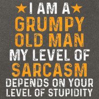 I Am A Grumpy Old Man My Level Of Sarcasm Depends On Your Cotton Canvas Backpack