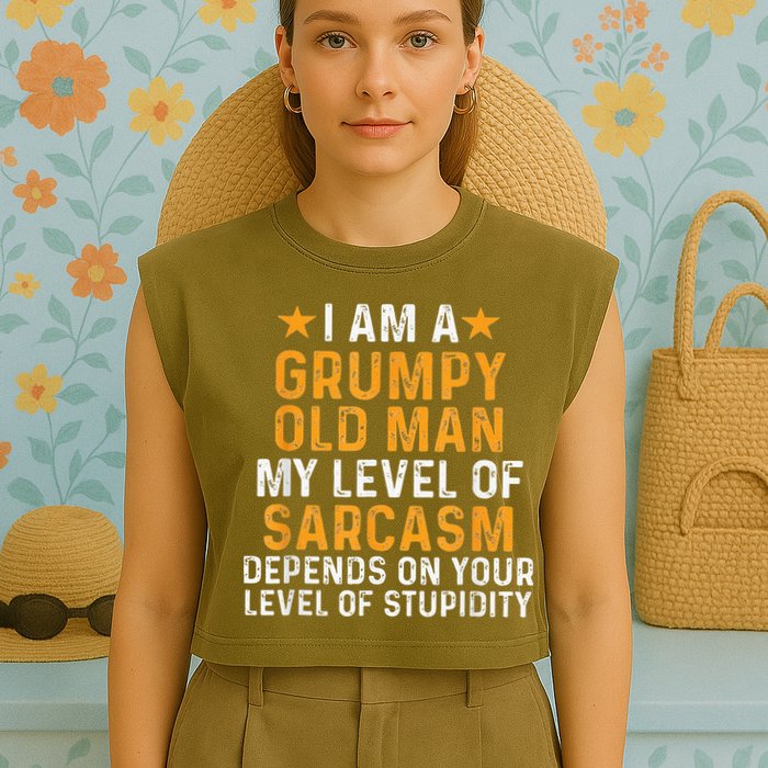 I Am A Grumpy Old Man My Level Of Sarcasm Depends On Your Garment-Dyed Women's Muscle Tee