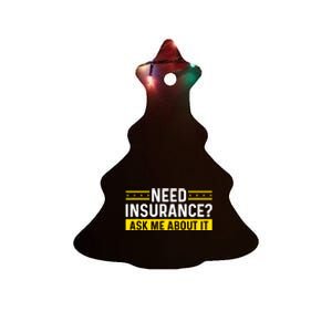 Insurance Agent Ask Me About It Need Insurance Broker Ceramic Tree Ornament