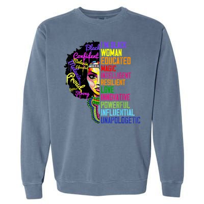 I Am A Black Woman Black Girl Magic Black History Month Afro Garment-Dyed Sweatshirt