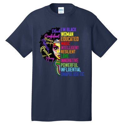 I Am A Black Woman Black Girl Magic Black History Month Afro Tall T-Shirt