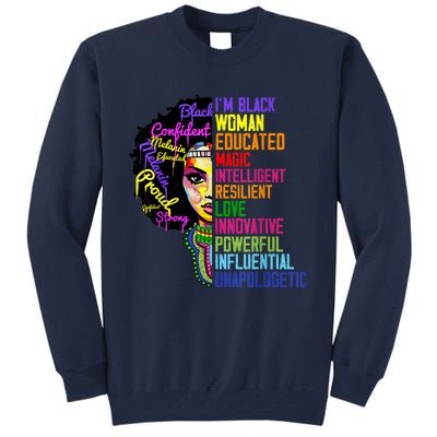 I Am A Black Woman Black Girl Magic Black History Month Afro Tall Sweatshirt