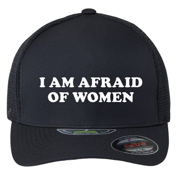 I Am Afraid Flexfit Unipanel Trucker Cap