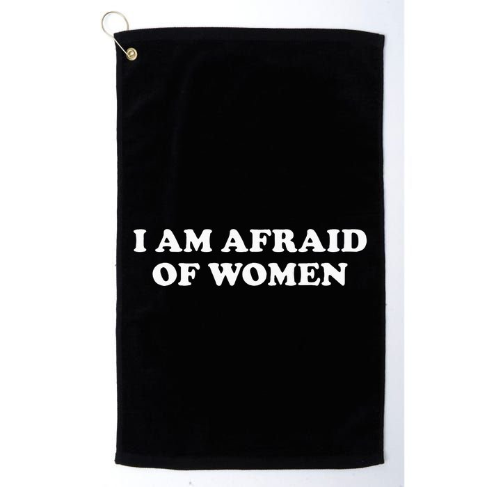 I Am Afraid Golf Towel