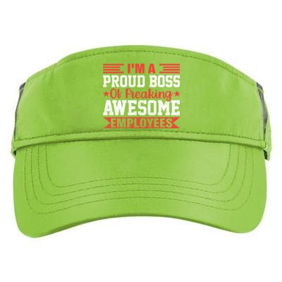 I Am A Proud Boss Of Freaking Awesome Employees Gift Adult Drive Performance Visor