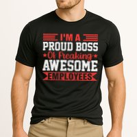 I Am A Proud Boss Of Freaking Awesome Employees Gift Cooling Performance Crew T-Shirt