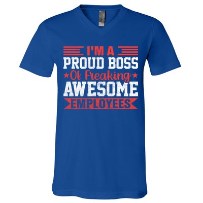 I Am A Proud Boss Of Freaking Awesome Employees Gift V-Neck T-Shirt