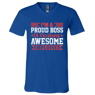 I Am A Proud Boss Of Freaking Awesome Employees Gift V-Neck T-Shirt