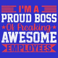 I Am A Proud Boss Of Freaking Awesome Employees Gift Visor