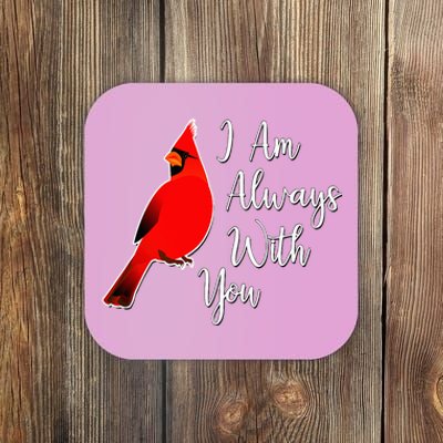 I Am Always With You Red Cardinal Coaster