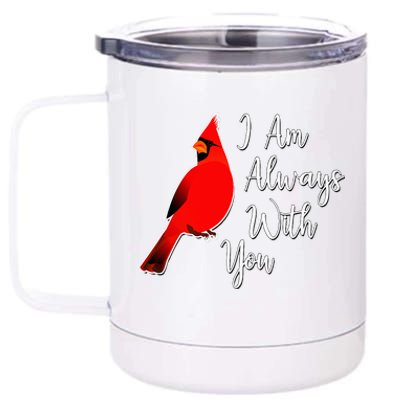 I Am Always With You Red Cardinal 12 oz Stainless Steel Tumbler Cup