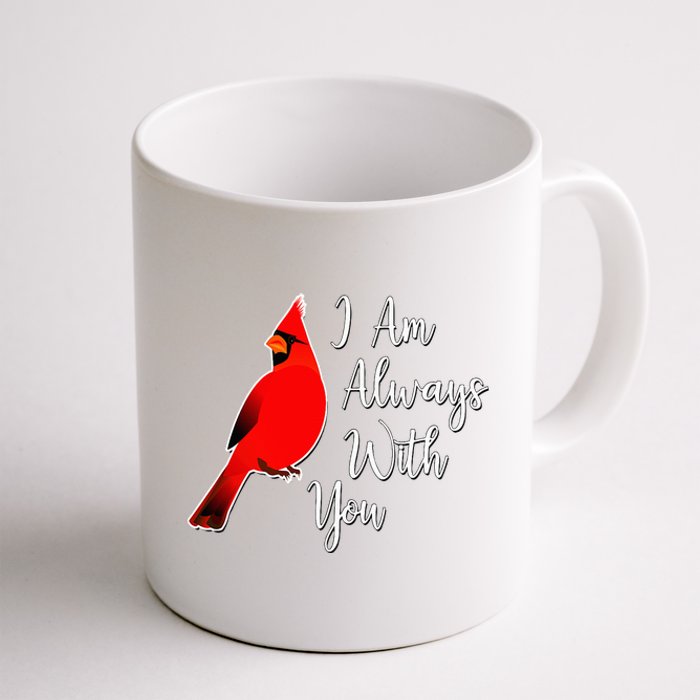 I Am Always With You Red Cardinal Coffee Mug