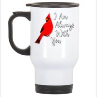 I Am Always With You Red Cardinal Stainless Steel Travel Mug