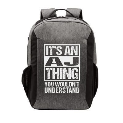 It's An Aj Thing You Wouldn't Understand First Name Vector Backpack