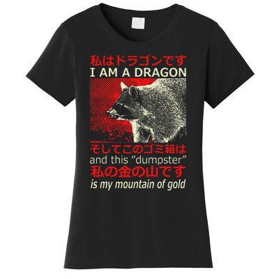 I Am A Dragon Raccoon Japanese Anime Women's T-Shirt