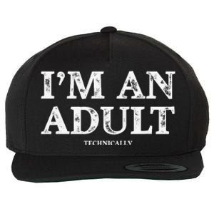 IM An Adult Technically Funny 18th Birthday Gift Wool Snapback Cap